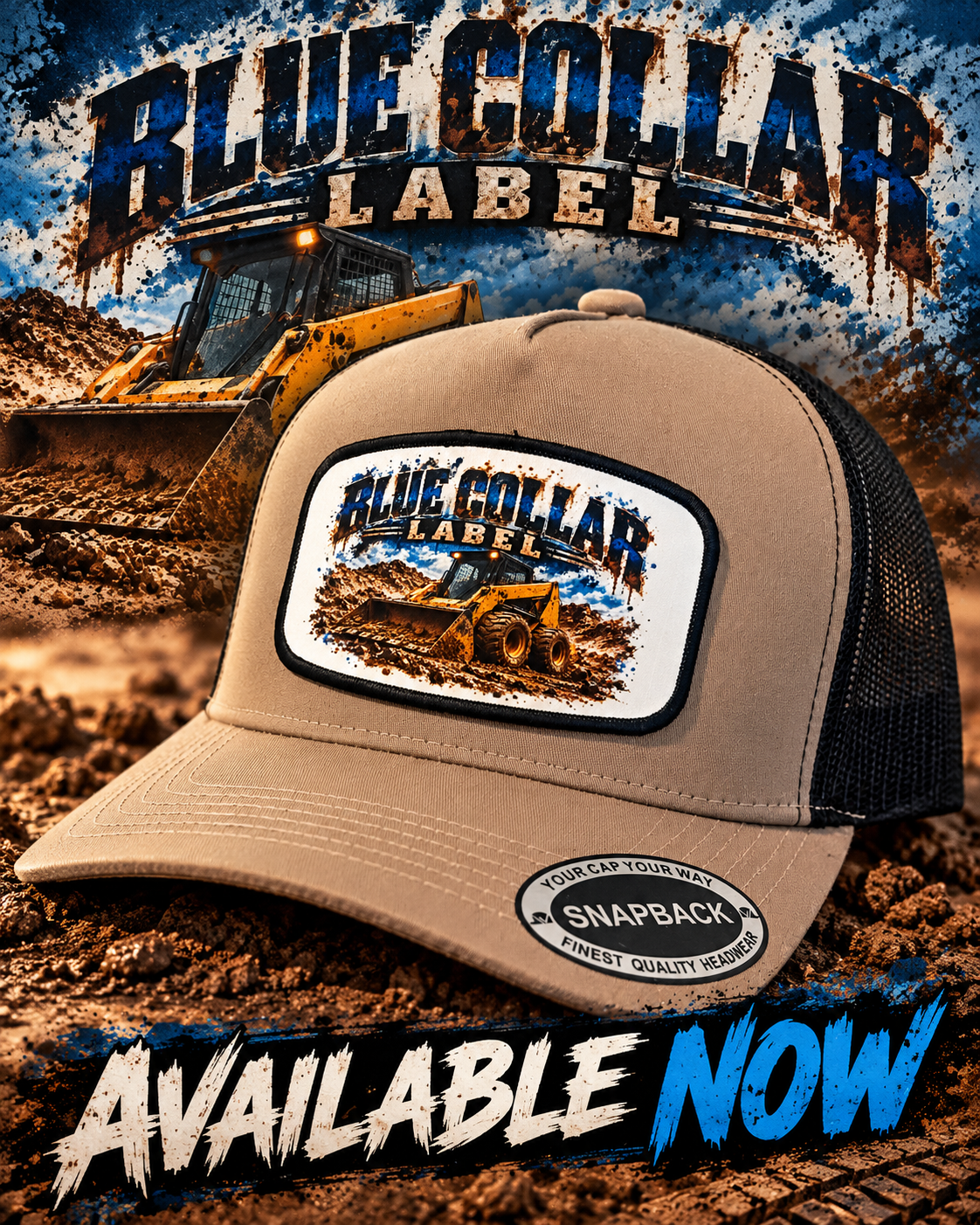 Blue Collar Label Skid Steer Snapback