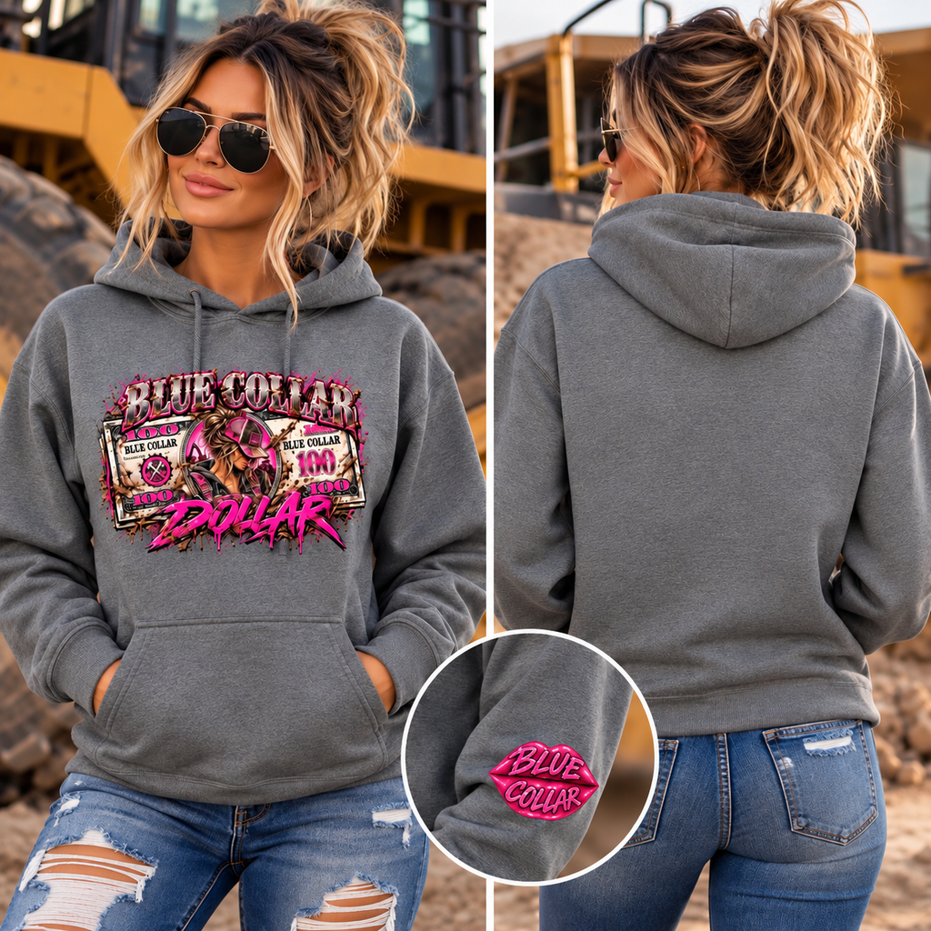 Blue Collar Dollar Women’s Graphic Hoodie