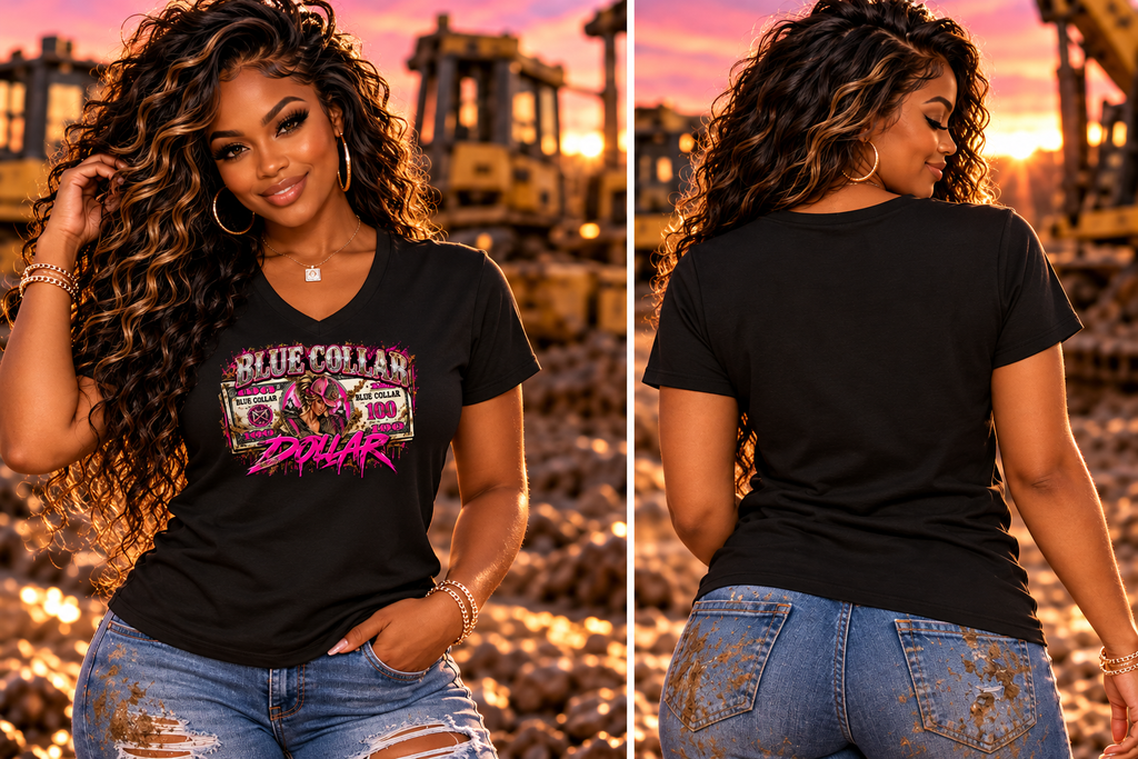 Blue Collar Dollar Women’s V-Neck Shirt