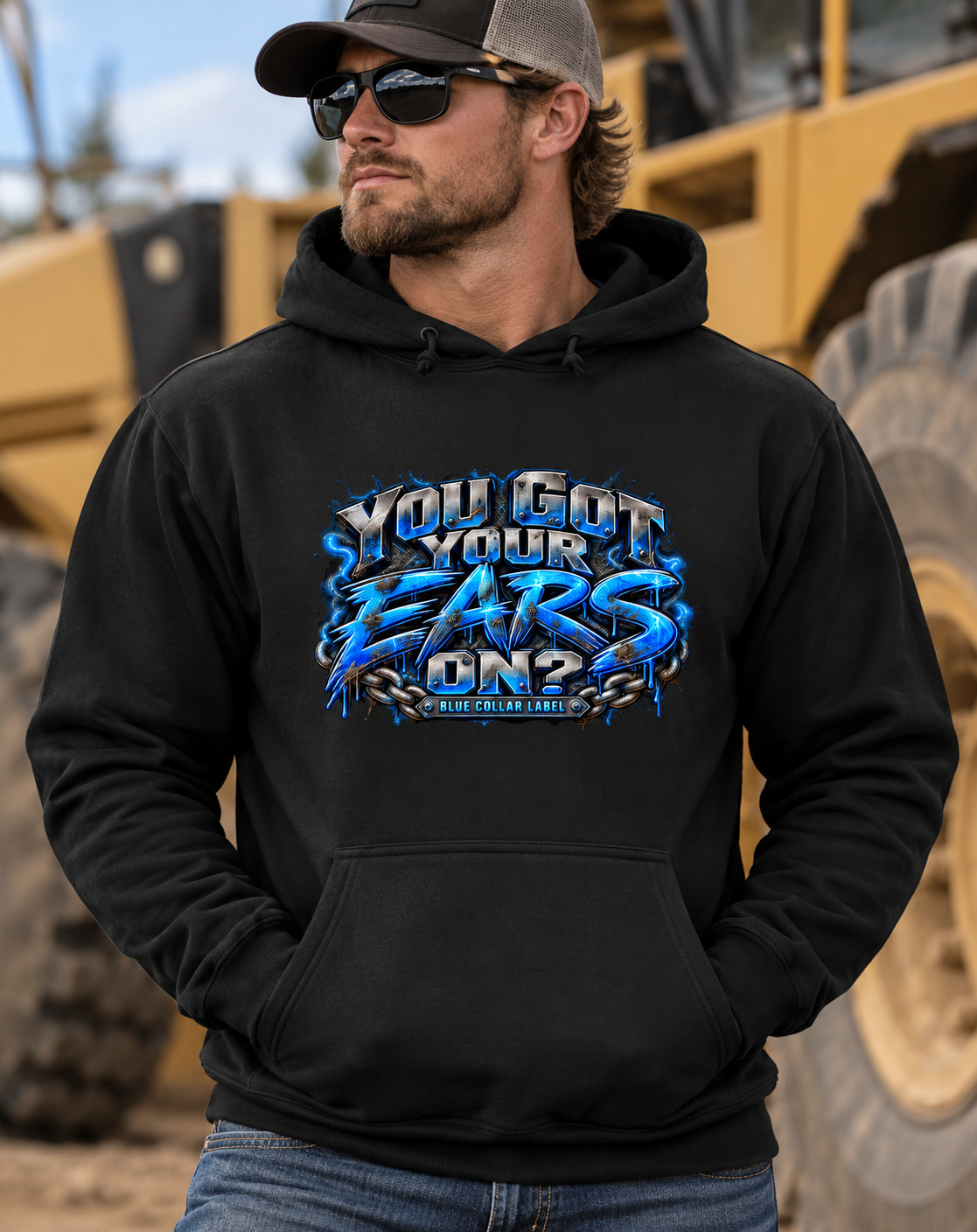 You Got Your Ears On? – Blue Collar Label Hoodie