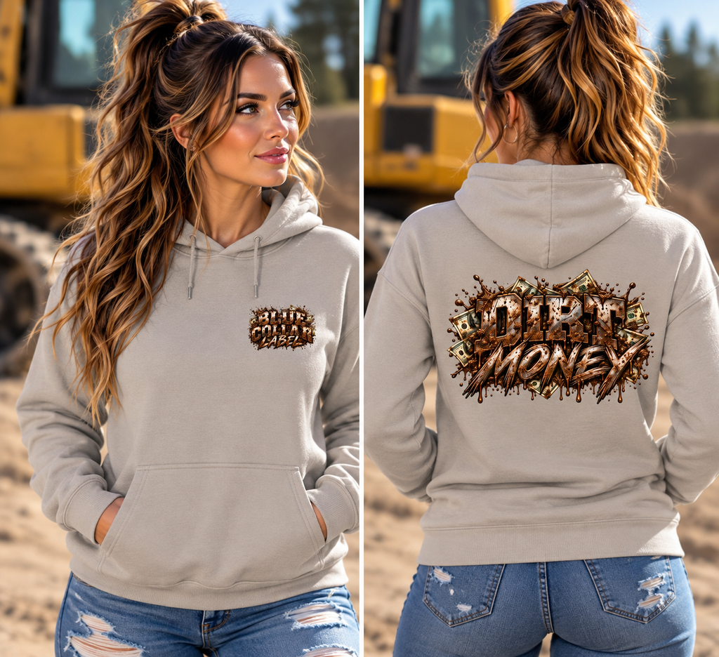 Dirt Money Blue Collar Hoodie – Heavy Equipment & Working Class Apparel